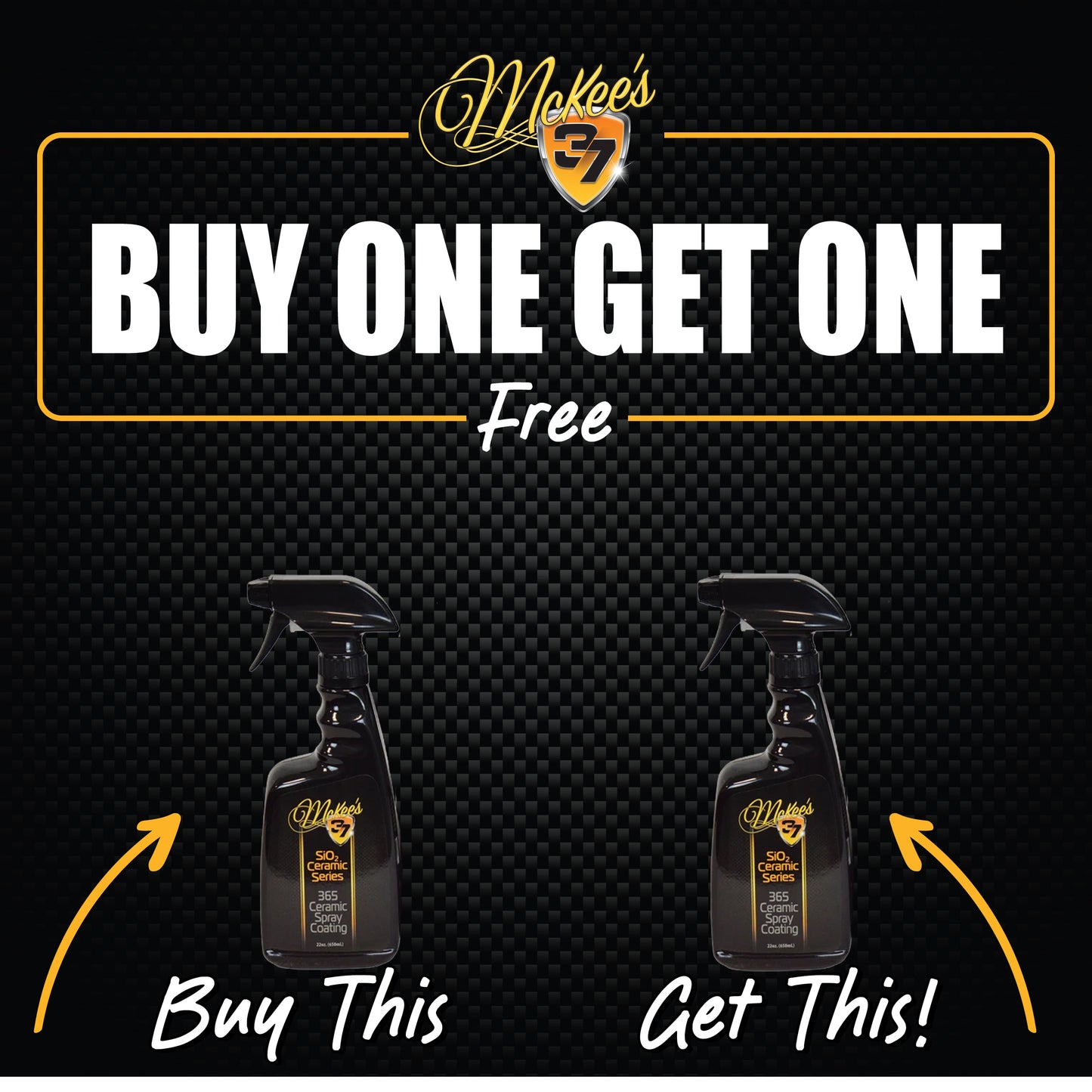 Cyber Doorbuster #10- 365 Ceramic Spray Coating 22 oz. BOGO